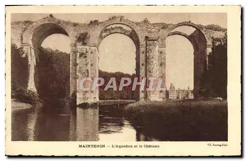 Cartes postales Maintenon L'Aqueduc et le Chateau