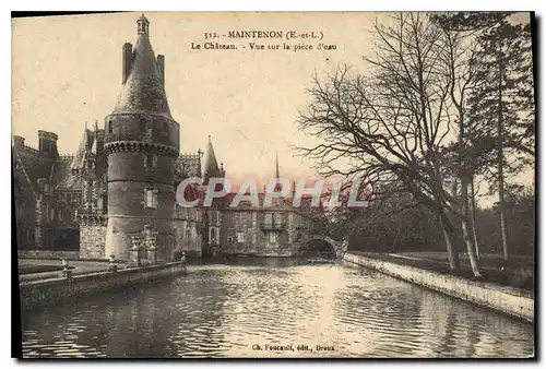 Cartes postales Maintenon E et L Le Chateau Vue sur la piece d'eau