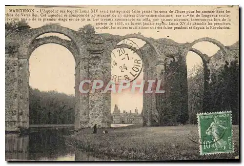 Cartes postales Maintenon L'Aqueduc sur lequrl Louis XIV avait entrepris de faire passer les caux de l'Eure pour