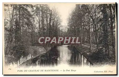 Cartes postales Parc du Chateau de Maintenon Le Pont Rouge