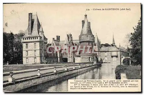 Ansichtskarte AK Chateau de Maintenon Cote Sud Commence par Philippe Auguste