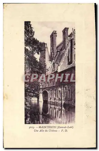 Cartes postales Maintenon Eure et Loire Une Aile du Chateau