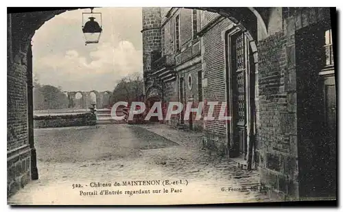 Ansichtskarte AK Chateau de Maintenon E et L Portail d'Entree regardant sur le Parc