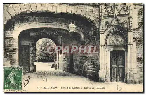 Ansichtskarte AK Maintenon Portail du Chateau et Entree de l'Escalier