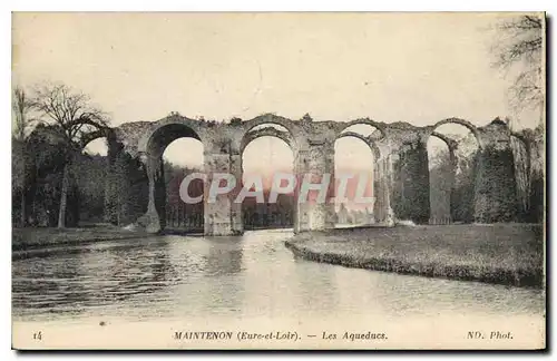Ansichtskarte AK Maintenon Eure et Loir Les Aqueduc