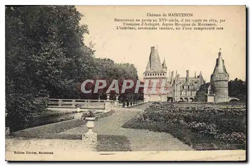 Cartes postales Chateau de Maintenon Reconstruit en partie au XVI siecle