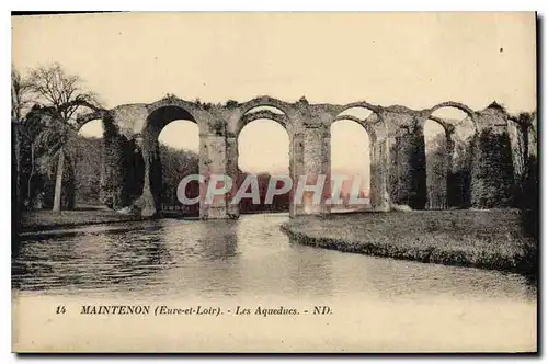 Ansichtskarte AK Maintenon Eure et Loit Les Aqueducs