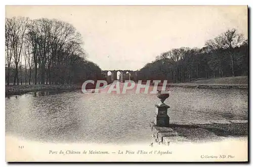 Ansichtskarte AK Parc du Chateau de Maintenon La Piece d'Eau et l'Aqueduc