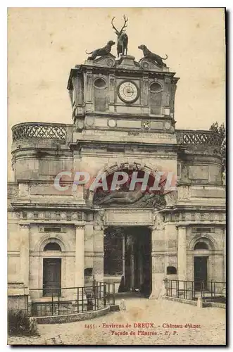 Ansichtskarte AK Environs de Dreux Chateau d'Anet Facade de l'Entree