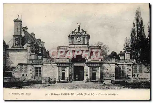 Ansichtskarte AK Chateau d'Anet XVI siecle E et L l'Entree principale