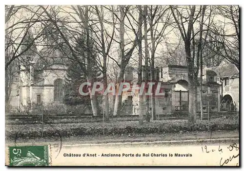 Ansichtskarte AK Chateau d'Anet Ancienne Porte du Rou Charles le Mauvais