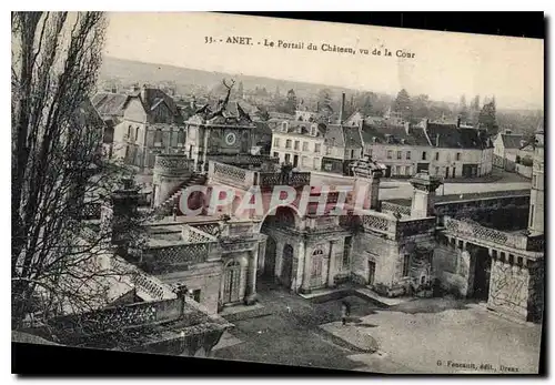 Cartes postales Anet le Portail du Chateau vu de la Coer