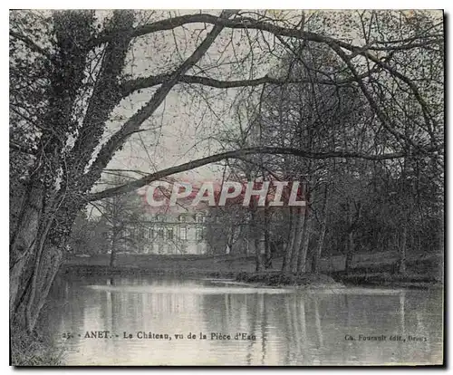 Cartes postales Anet Le Chateau vu de la Piece d'Eau