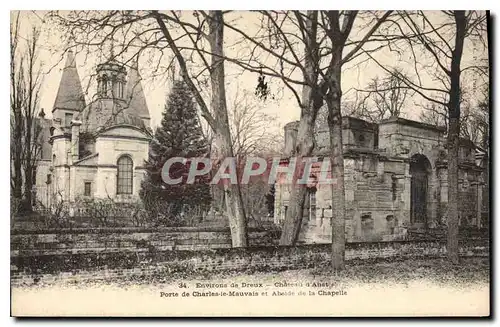 Ansichtskarte AK Environs de Dreux Chateau d'Anet Porte de Charles le Mauvais et Abside de la chapelle