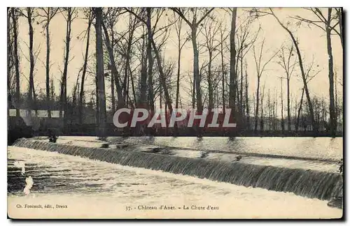 Cartes postales Chateau d'Anet La Chute d'eau