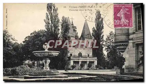 Cartes postales Chateau d'Anet E et L Fontaine dans le Parc