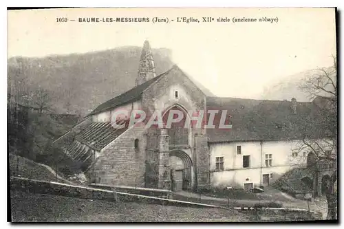 Cartes postales Baume les Messiers Jura L'Eglise XII siecle ancienne abbaye