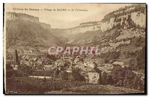 Ansichtskarte AK Grottes de Baume Village de Baume vu de l'Echaillon