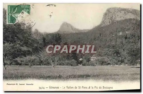 Ansichtskarte AK Gemenos Le Vallon de St Pons et le Pic de Bretagne