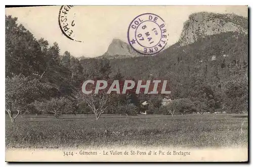 Ansichtskarte AK Gemenos Le Vallon de St Pons et le Pic de Bretagne