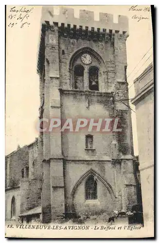 Cartes postales Villeneuve les Avgnon Le Beffroi et l'Eglise