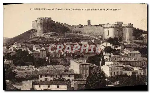 Cartes postales Villeneuve les Avignon Vue Generale et Fort Saint Andre XIV siecle