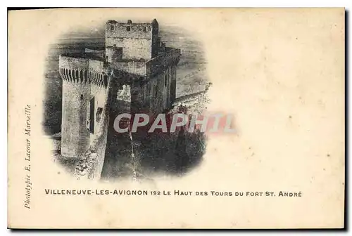 Cartes postales Villeneuve les Avignon 192 Le Haut Tours du Fort St Andre