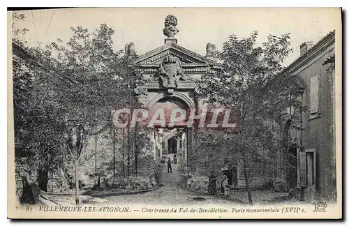 Cartes postales Villeneuve les Avignon Chartreuse du Val de Benediction Porte monumentale XVII