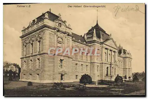 Cartes postales Colmar Das Kalserl Oberlandesgericht