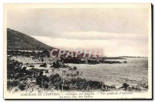 Ansichtskarte AK Corniche de L'Esterel Calanque des Anglais Vue generale d'Antheor Au fond l'lle des Veilles