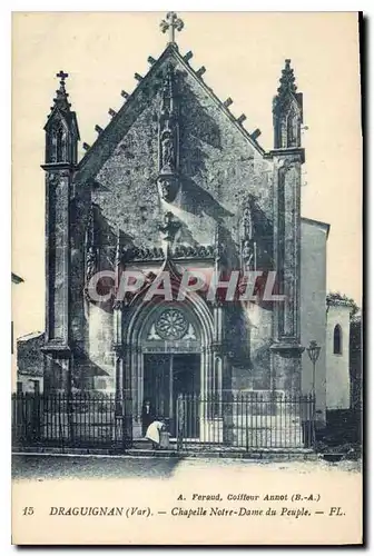 Cartes postales Draguignan Var Chapelle Notre Dame du Peuple