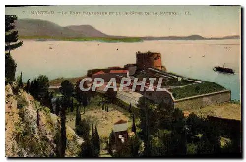 Ansichtskarte AK Manteau Le Fort Balagnier et le Theatre de la Nature