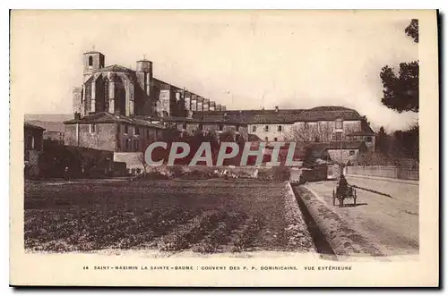 Ansichtskarte AK Saint Maximin La Sainte Baume Couvent des PP Dominicans Vue Exterieure