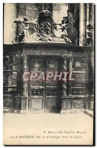 Cartes postales St Maximin Int de la basilique Porte du Choeur