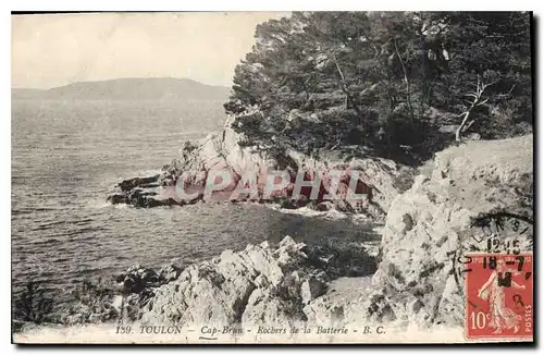 Ansichtskarte AK Toulon Cap Brun Rochers de la Batterie