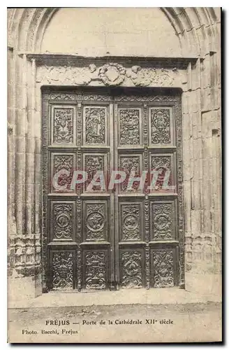 Ansichtskarte AK Frejus Porte de la Cathedrale XII siecle