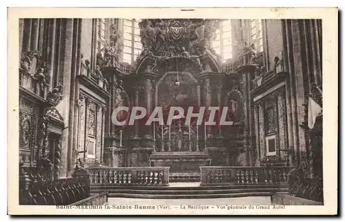 Cartes postales Saint Maximin la Sainte Baume Var La Basilique Vue generale du Grand Autel