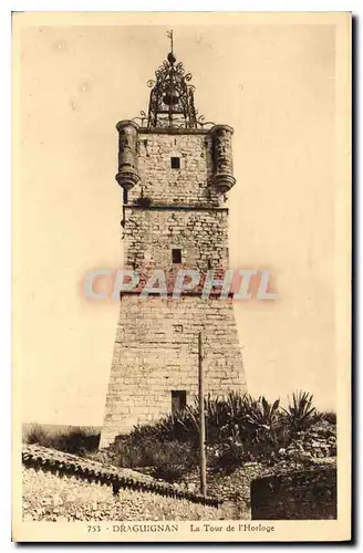 Cartes postales Draguignan La Tour de l'Horloge