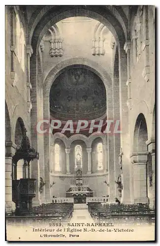 Cartes postales Saint Raphael Interieur de l'Eglise ND de la Victoire l'Hirondelle Paris