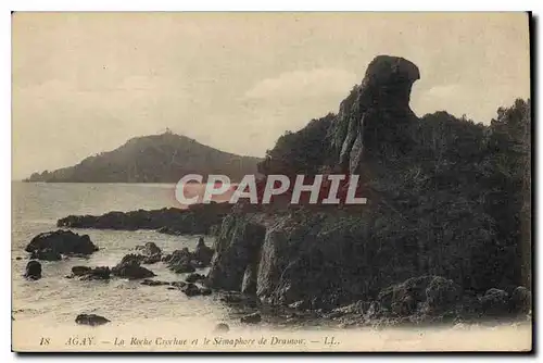 Cartes postales Agay La Roche Crochue et le Semaphore de Dramon