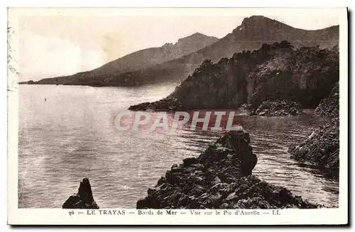 Cartes postales Le Trayas Bords de la Mer Vue sur la Pic d'Aurelle