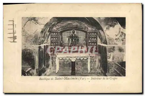 Cartes postales Basilique de Saint Maximin Var Interieur de la Crypte