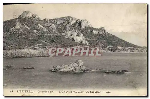 Cartes postales L'Esterel Corniche d'Or Le St Pilon et le Massif du Cap Roux
