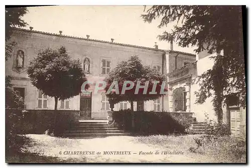 Cartes postales Chartreuse de Montrieux Facade de l'Hotellerie