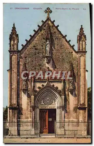 Cartes postales Draguignan Chapelle Notre Dame du Peuple