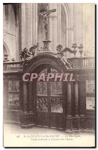 Ansichtskarte AK St Maximin la Ste Baume La Basilique Porte centrale a l'entree du Choeur