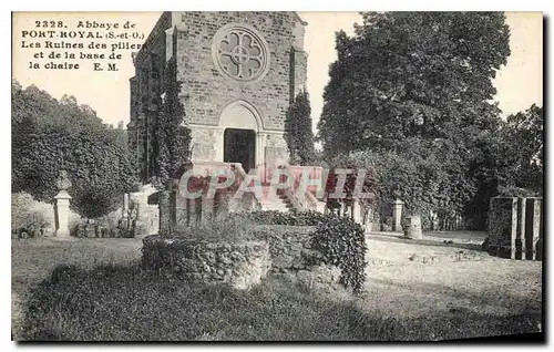 Cartes postales Abbaye de Port Royal S et O Les Ruines des piliers et de la base de la chaire