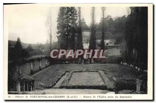 Cartes postales Abbaye de Port Royal S et O Ruines de l'Eglise prise du Sanctuaire