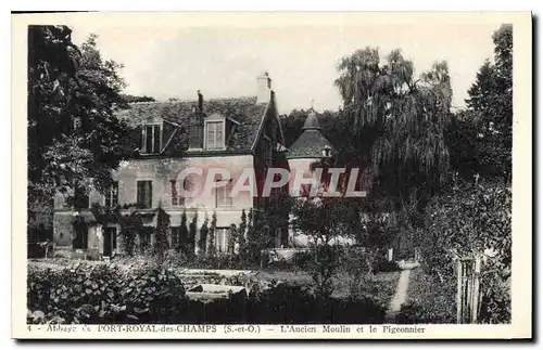 Ansichtskarte AK Abbaye de Port Royal des Champs S et O L'Ancien Moulin et le Pigeonnier