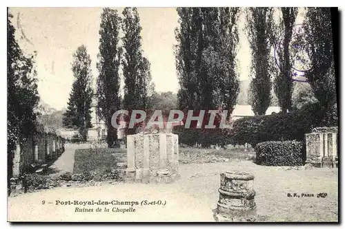 Cartes postales Port Royal des Champs S et O Ruines de la Chapelle